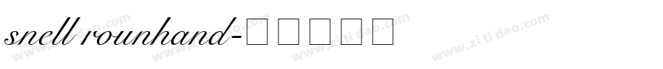 snell rounhand字体转换